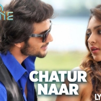 Chatur Naar Lyrics|Machine|T-Series